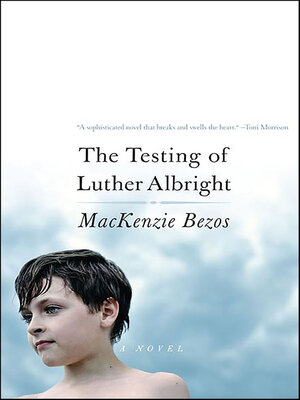 The Testing of Luther Albright - ebook
